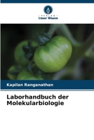 Laborhandbuch der Molekularbiologie 6209276008 Book Cover