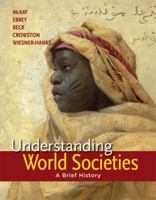 Understanding World Societies, Combined Volume: A Brief History 1457618672 Book Cover