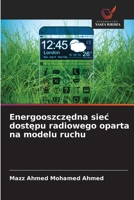 Energooszczędna siec dostępu radiowego oparta na modelu ruchu 6209637698 Book Cover