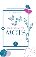 Par-delà les mots (French Edition) B0FLF4GYS4 Book Cover