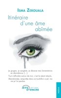 Itinéraire d'une âme abîmée (French Edition) 2355237417 Book Cover