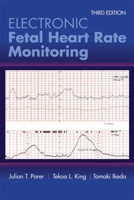 Electronic Fetal Heart Rate Monitoring: The 5-Tier System: The 5-Tier System 1284090337 Book Cover