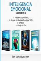 Inteligencia Emocional (4 libros en 1): Consejos para Mejorar tus Relaciones y el de la Inteligencia Emocional. 9657019885 Book Cover