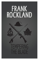 Tempering the Blade 0991705084 Book Cover