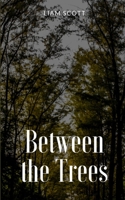 Between the Trees 9357442634 Book Cover