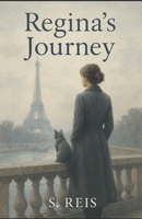 Regina’s Journey B0DX23BP4K Book Cover