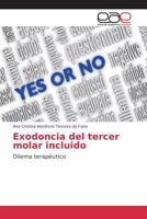 Exodoncia del Tercer Molar Incluido 3639781953 Book Cover