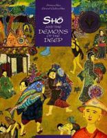 Sho and the Demons of the Deep 1550373935 Book Cover