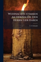 Weihnachts-stimmen An Herzen Die Den Herrn Lieb Haben 1248908392 Book Cover