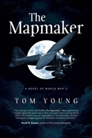 The Mapmaker: A Novel of World War II B0DXD959B8 Book Cover