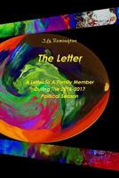 The Letter, A Letter To A Family Member During The 2016 Political Season 1365857387 Book Cover