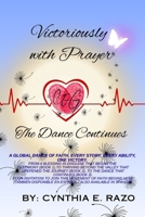 Victoriously with Prayer : The Dance Continues 196808312X Book Cover