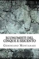 Economisti del Cinque E Seicento 1975878736 Book Cover