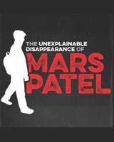 The Unexplainable Disappearance of Mars Patel: Season One 1795661100 Book Cover