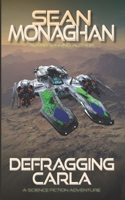 Defragging Carla 1790287162 Book Cover