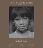 Faces of the Rainforest: The Yanomami 1576871371 Book Cover