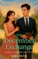 The December Exchange B0FWZ1SRKZ Book Cover