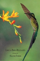 Like a Bird Released B0DW26ZLC7 Book Cover