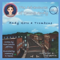 Young Andy Gets a Trombone B0CH2BKLYC Book Cover