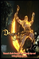 Demon's Souls Remake: The Ultimate tips and tricks to help you win B08Q5QGGGG Book Cover