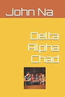 Delta Alpha Chad B0FNW8H5FJ Book Cover