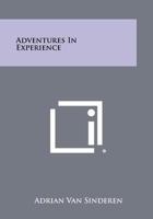 Adventures in Experience 1258433397 Book Cover