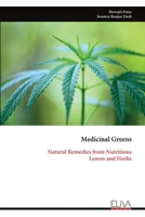 Medicinal Greens: Natural Remedies from Nutritious Leaves and Herbs 9999344097 Book Cover