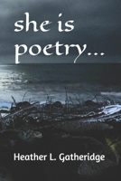 she is poetry B0CG7VG5QQ Book Cover