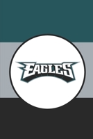 Eagles: Philadelphia Eagles Notebook & Journal NFL Fan Essential Eagles Fan Appreciation 1674955286 Book Cover