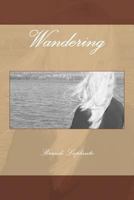 Wandering 1494423138 Book Cover