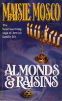 Almonds and Raisins 0450046095 Book Cover