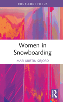 Women in Snowboarding 0367440156 Book Cover
