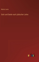 Gott Und Seele Nach Judischer Lehre 3743608170 Book Cover