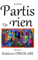 Partis de rien B086PJH4D8 Book Cover