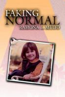Faking Normal 1425937837 Book Cover
