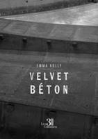 Velvet béton B0GLNFT3FQ Book Cover