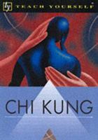 Chi Kung 0340790571 Book Cover