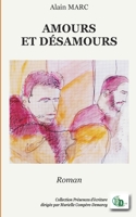 Amours et désamours 2384066552 Book Cover