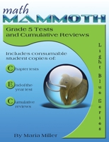 Math Mammoth Grade 5 Tests and Cumulative Reviews 1942715684 Book Cover