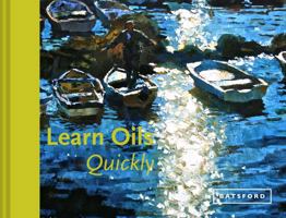 Learn Oils Quickly 1849943117 Book Cover