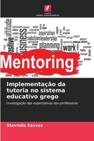 Implementação da tutoria no sistema educativo grego (Portuguese Edition) 6208799481 Book Cover