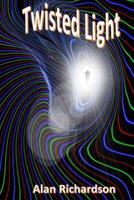 Twisted Light 1986081834 Book Cover