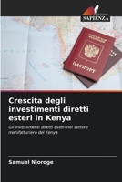 Crescita degli investimenti diretti esteri in Kenya (Italian Edition) 6207859421 Book Cover