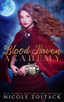 Blood Haven: Year One: A Mayhem of Magic World Story B08JDXBLYP Book Cover