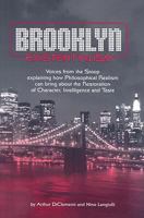 Brooklyn Existentialism: Voices from the Stoop explaining how Philosophical Realism can bring about the Restoration of Character, Intelligence and Taste 0929891066 Book Cover