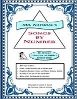 Mr. Natural's Songs by Number 136571974X Book Cover