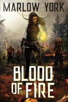 Blood of Fire 1976845629 Book Cover