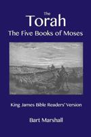 The Torah: The Five Books of Moses (Genesis, Exodus, Leviticus, Numbers, Deuteronomy) [A New Translation of the Holy Scriptures] B0CN45Q1LS Book Cover