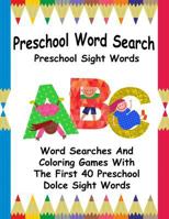 Preschool Word Search: Preschool Sight Words 1987789164 Book Cover