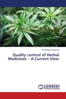 Quality control of Herbal Medicines – A Current View 3659534846 Book Cover